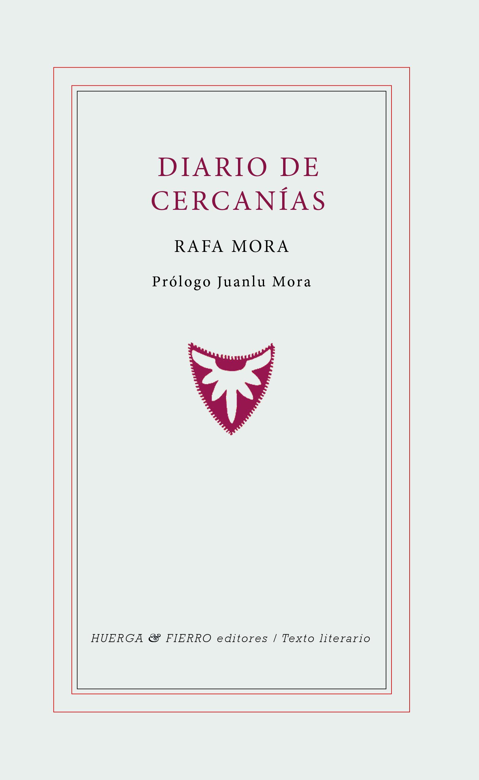 "Diario de Cercanías" de Rafa Mora  publicado por Huerga y Fierro Editores